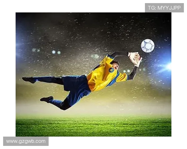 足球比赛中的门将扑救与反应速度 足球比赛中的门将扑救与反应速度